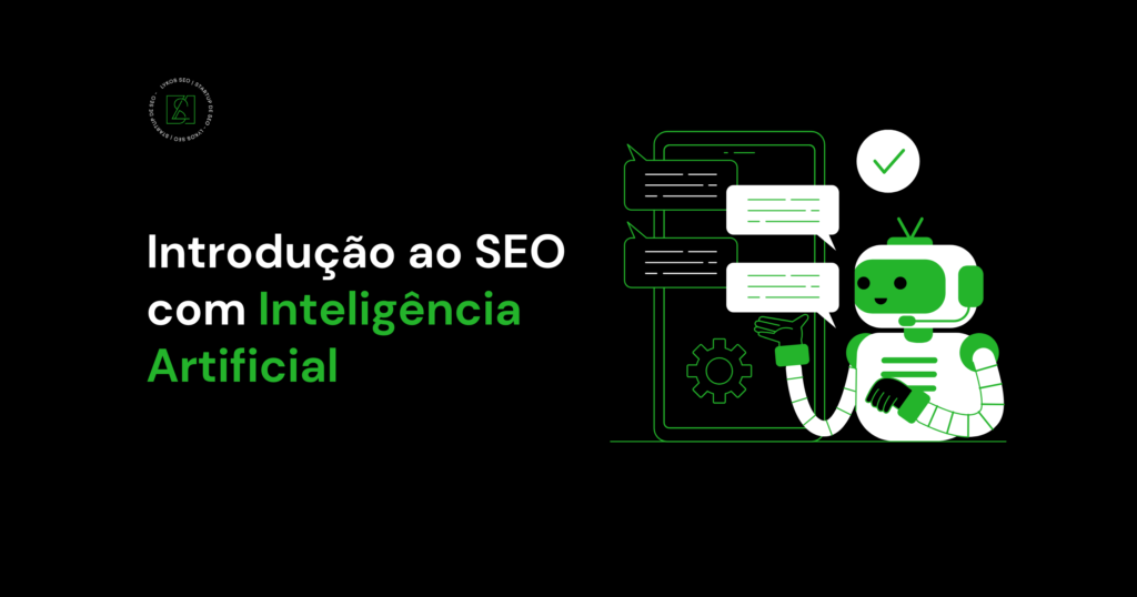Introdução ao SEO com Inteligência Artificial